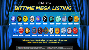 Bittime Mega Listing, Peluang Diversifikasi di Tengah Penguatan Nilai Aset Bitcoin ($BTC)