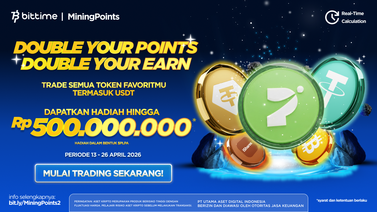 Nilai Tukar Rupiah Terus Melemah, Bittime Hadirkan Mining Points 2.0 #DoubleEarnDoublePoints, dengan Prize Pool lebih dari ,000