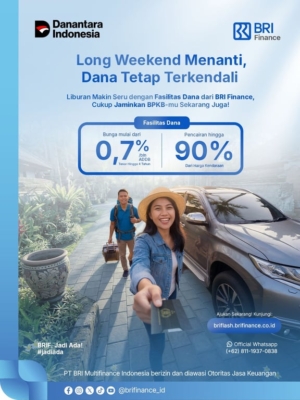 Dukung Keseimbangan Gaya Hidup, BRI Finance Perkuat Akses Dana Tunai Fleksibel