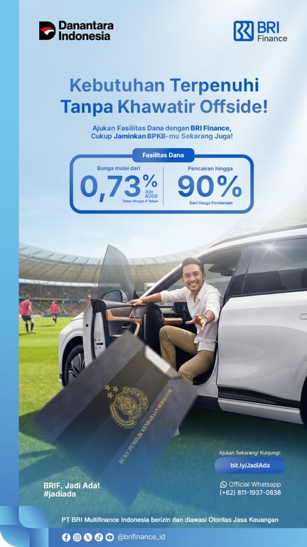 Penuhi Beragam Kebutuhan Tanpa Khawatir Offside, BRI Finance Hadirkan Fasilitas Dana